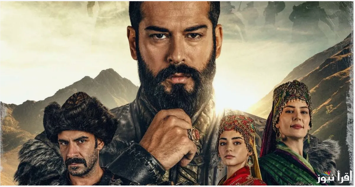 “الحلقة الـ 4” مسلسل المؤسس عثمان الموسم السادس .. موعد العرض والقنوات الناقلة