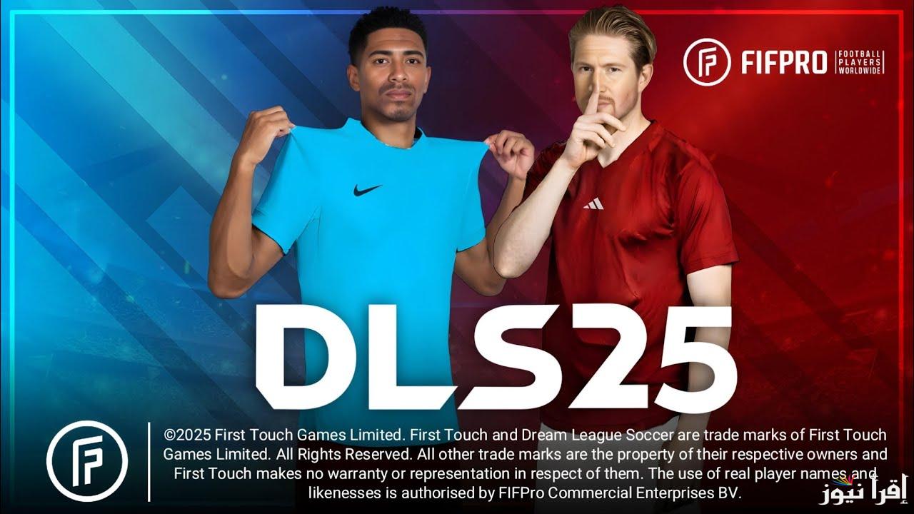 طرق شراء اللاعبين والتقدم في لعبة دريم ليج سوكر 2025 Dream League Soccer كون فريقك بنفسك واستمتع بالتجربة