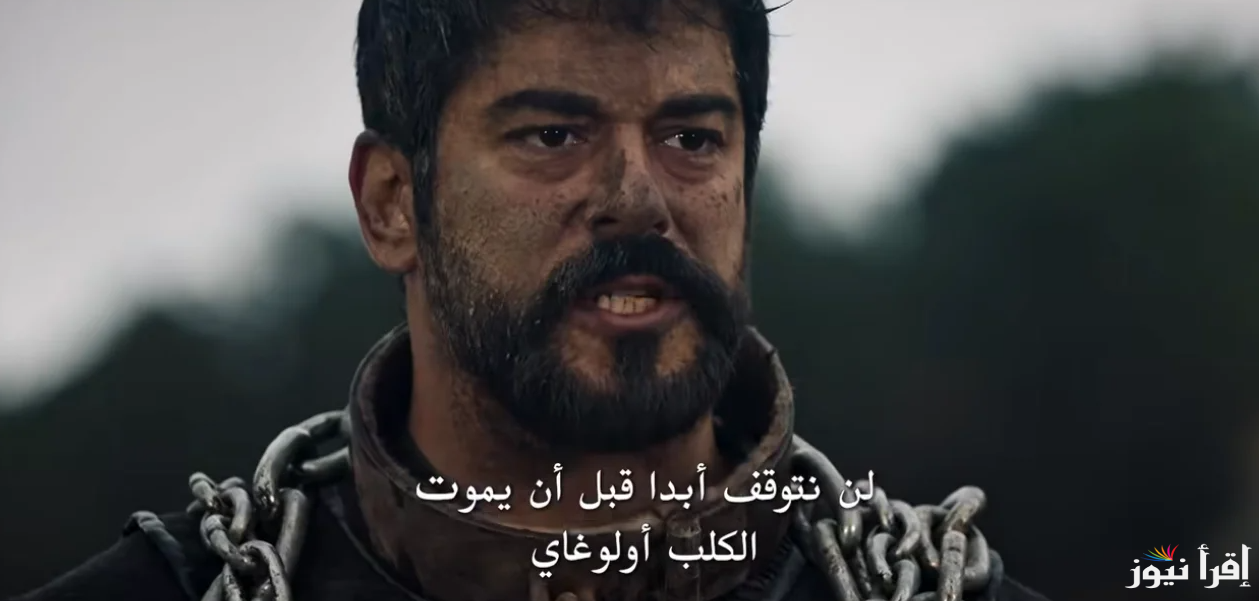 “تأجيل الحلقة” متابعة مسلسل قيامة عثمان الموسم السادس الحلقة 178 وموعدها على القنوات الناقلة