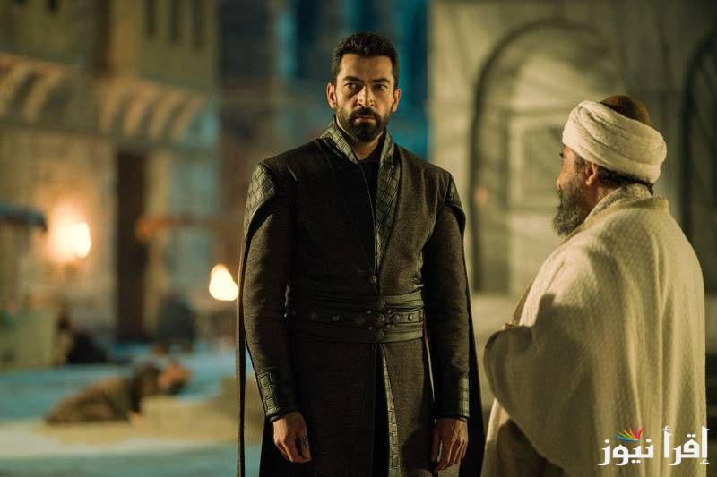 رسميا.. مسلسل محمد الفاتح الحلقة 32 Mehmed Fetihler من الموسم الثاني والقنوات الناقلة عبر الأقمار الصناعية