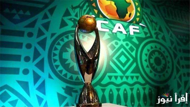 موعد قرعة ربع نهائي دوري أبطال أفريقيا 2025 والقنوات الناقلة للحدث الرياضي عبر الأقمار الصناعية