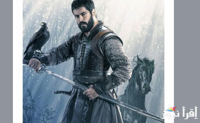 الآن.. مسلسل المؤسس عثمان الموسم السادس الحلقة 179 على تردد جميع القنوات الناقلة