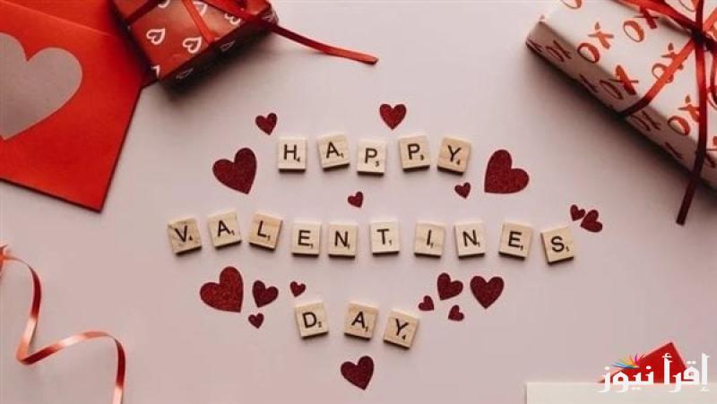 ابعتها لحبيبكــ .. صور تهنئة عيد الحب 2025 happy valentine’s day مع أجمل الرسائل «وجودك حياة، وضحكتك عمر تاني»