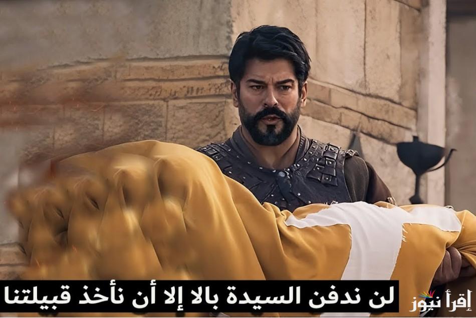 “Kuruluş Osman” اعلان مسلسل المؤسس عثمان الحلقة 181 من الموسم السادس .. كشف حقيقة موت بالا