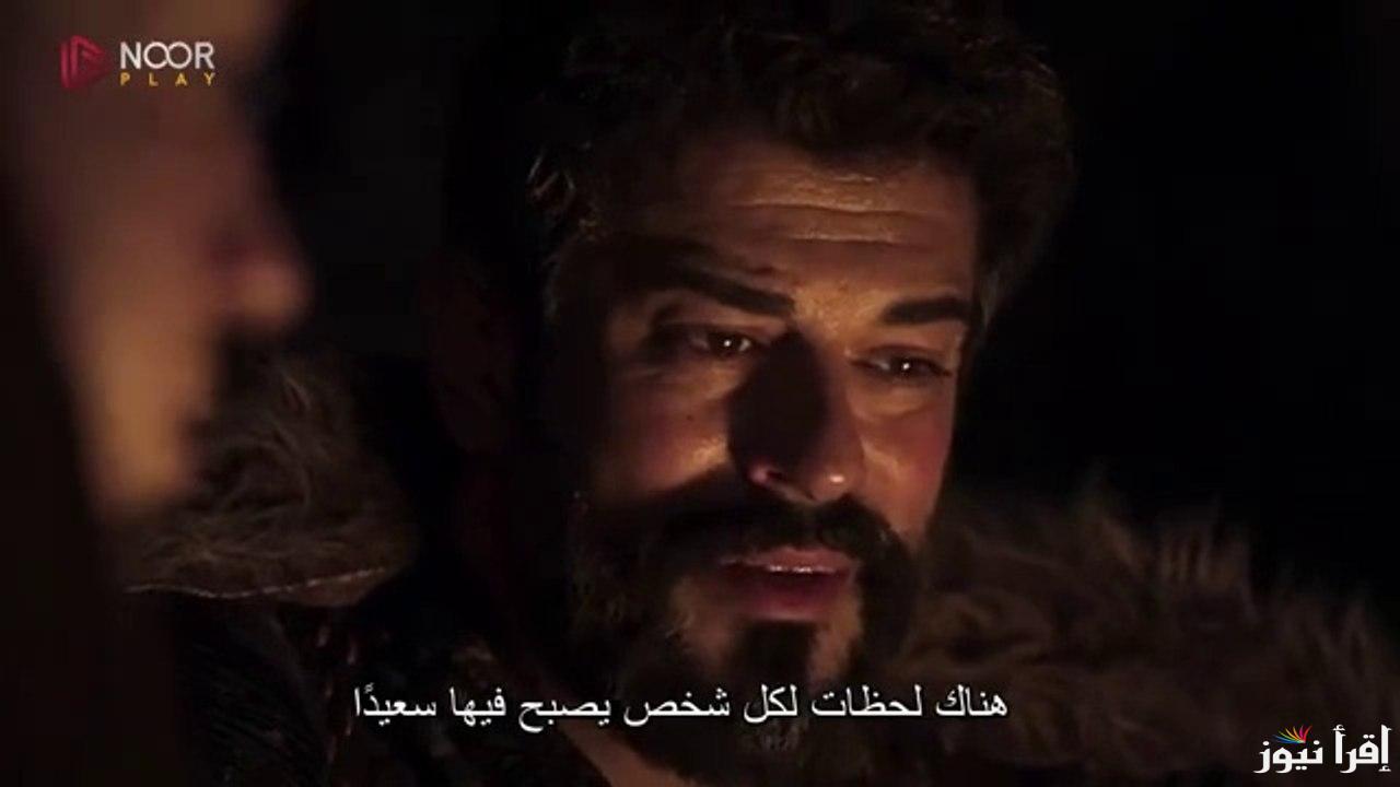 “المعركة الحاسمة” موعد مسلسل قيامة عثمان الحلقة 179 Kurulus Osman والقنوات الناقلة