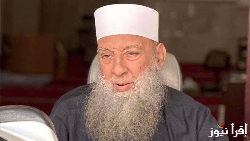 موعد ومكان تشييع جنازة ابو اسحاق الحويني والتفاصيل الكاملة عن أهم أعماله الدينية ومن هو؟