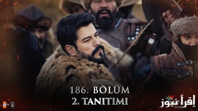 صراع بين عثمان مع بويينا.. مسلسل المؤسس عثمان الحلقة 186 الموسم السادس علي قناة ATV التركية والفجر الجزائرية