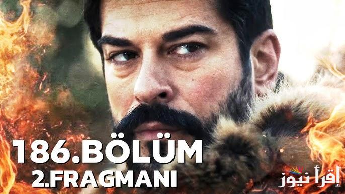 مسلسل المؤسس عثمان الحلقة 186 مترجمة وموعد عرضه علي القنوات الناقلة له بالمجان