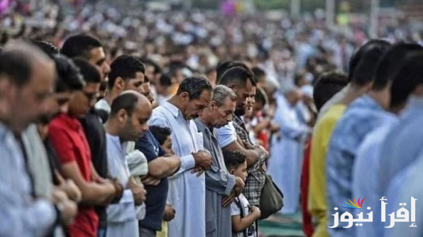اطلع علي موعد صلاة عيد الفطر في مصر 2025/1446 في مختلف المحافظات