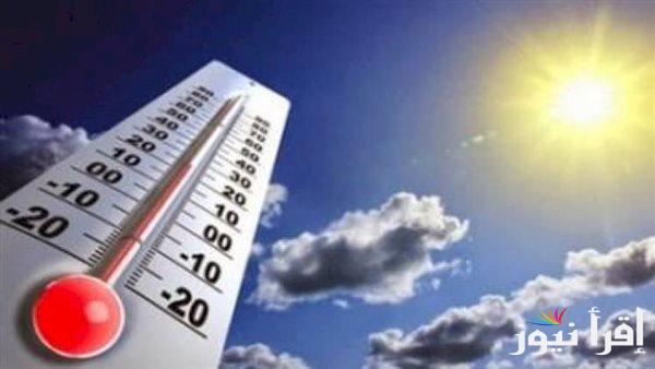 بيان عاجل من الأرصاد عن حالة الطقس وارتفاع الحرارة